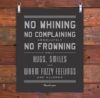 No Whining